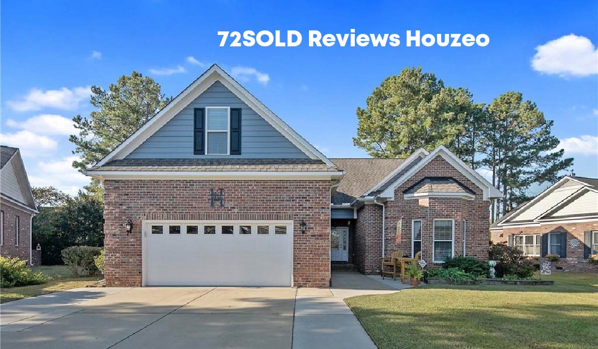 72SOLD Reviews Houzeo: Is It Still Worth It for Home Sellers in 2025?